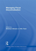 Managing Fiscal Decentralization 