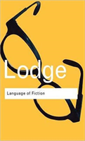Language of Fiction Essays in criticism and verbal analysis of the English novel