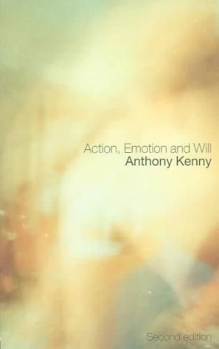 Action, Emotion and Will 