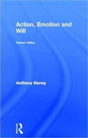 Action, Emotion and Will 