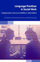 Language Practices in Social Work Categorisation and Accountability in Child Welfare