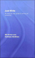 Just Write An Easy-to-Use Guide to Writing at University