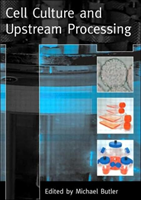 Cell Culture and Upstream Processing 
