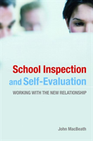 School Inspection & Self-Evaluation Working with the New Relationship