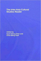 Inter-Asia Cultural Studies Reader 