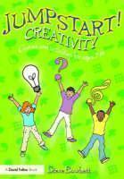 Jumpstart! Creativity Games and Activities for Ages