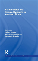 Rural Poverty and Income Dynamics in Asia and Africa 