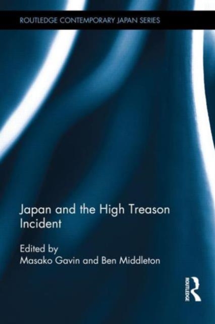 Japan and the High Treason Incident 