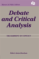 Debate and Critical Analysis The Harmony of Conflict