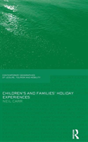 Children's and Families' Holiday Experience 