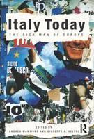 Italy Today The Sick Man of Europe