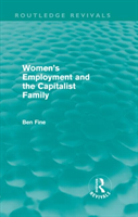 Women's Employment and the Capitalist Family 