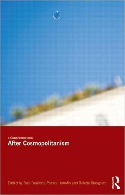 After Cosmopolitanism 