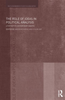 Role of Ideas in Political Analysis A Portrait of Contemporary Debates