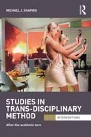Studies in Trans-Disciplinary Method After the Aesthetic Turn