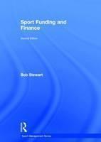 Sport Funding and Finance Second edition
