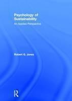 Psychology of Sustainability An Applied Perspective