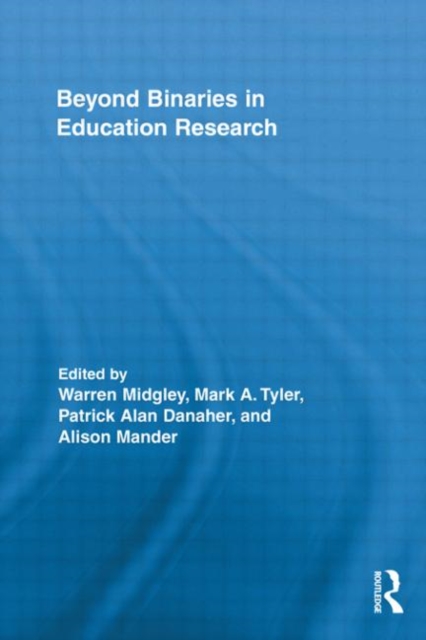 Beyond Binaries in Education Research 