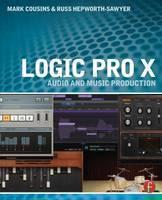 Logic Pro X Audio and Music Production