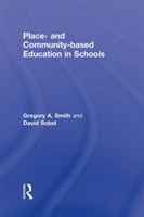 Place- and Community-Based Education in Schools 