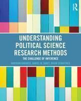 Understanding Political Science Research Methods The Challenge of Inference