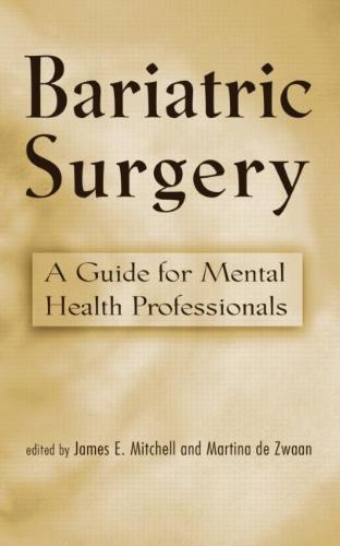Bariatric Surgery A Guide for Mental Health Professionals