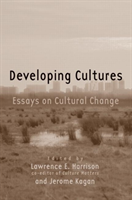 Developing Cultures Essays on Cultural Change