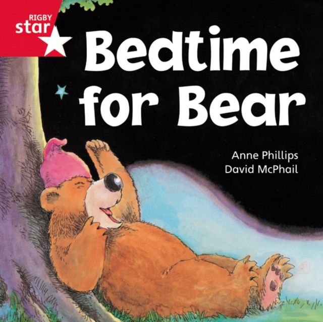 Rigby Star Independent Red Reader 9: Bedtime for Bear 