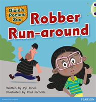 Bug Club Independent Fiction Year 1 Green C Dixie's Pocket Zoo: Robber Run-around 