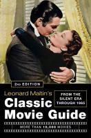 Leonard Maltin's Classic Movie Guide (2nd Edition) From The Silent Era Through 19