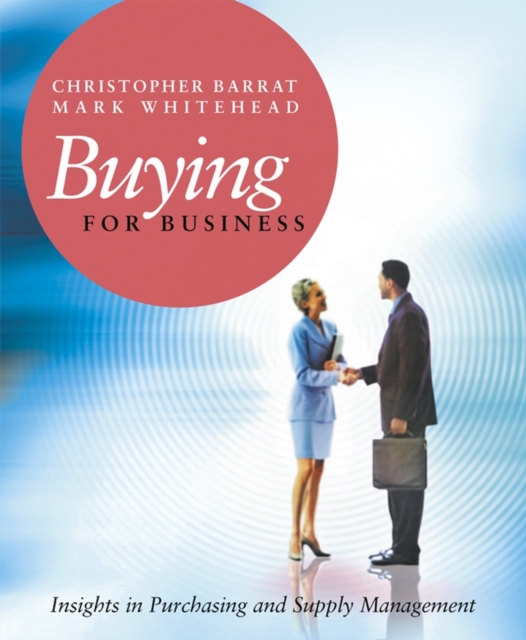 Buying for Business Insights in Purchasing and Supply Management