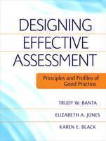 Designing Effective Assessment Principles and Profiles of Good Practice