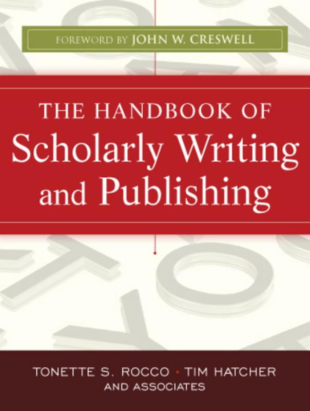 Handbook of Scholarly Writing and Publishing 