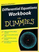 Differential Equations Workbook For Dummies 