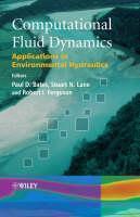 Computational Fluid Dynamics Applications in Environmental Hydraulics