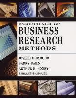 Essentials of Business Research Methods 