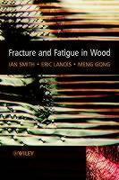 Fracture and Fatigue in Wood 
