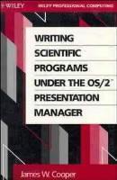 Writing Scientific Programs Under the OS/2 Presentation Manager 