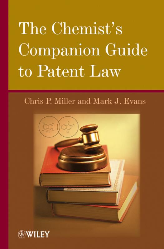 Chemist's Companion Guide to Patent Law 