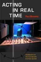 Acting in Real Time 