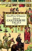 Canterbury Tales: "General Prologue", "Knight's Tale", "Miller's Prologue and Tale", "Wife of Bath's Prologue and Tale 