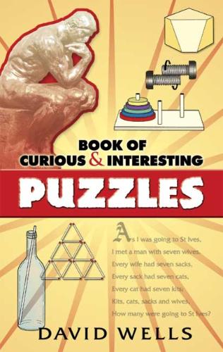 Book of Curious and Interesting Puzzles 