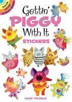 Gettin' Piggy with it Stickers 