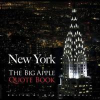 New York The Big Apple Quote Book