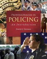 Professionalism in Policing: An Introduction 