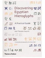 Discovering Egyptian Heiroglyphs: A P 