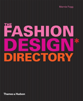 Fashion Design Directory An A - Z of the World's Most I