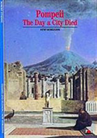 Pompeii The Day a City Died
