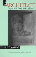 Architect Chapters in the History of the Profession