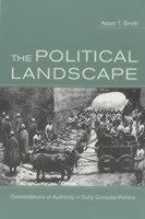 Political Landscape Constellations of Authority in Early Complex Polities